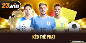 Kèo thẻ phạt